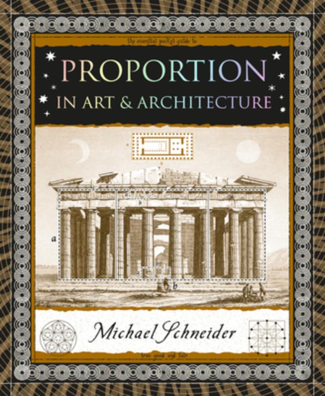 Proportion: In Art & Architecture
