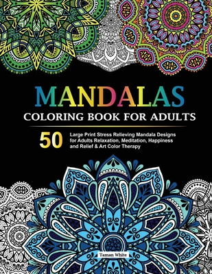 Mandalas Coloring Book for Adults