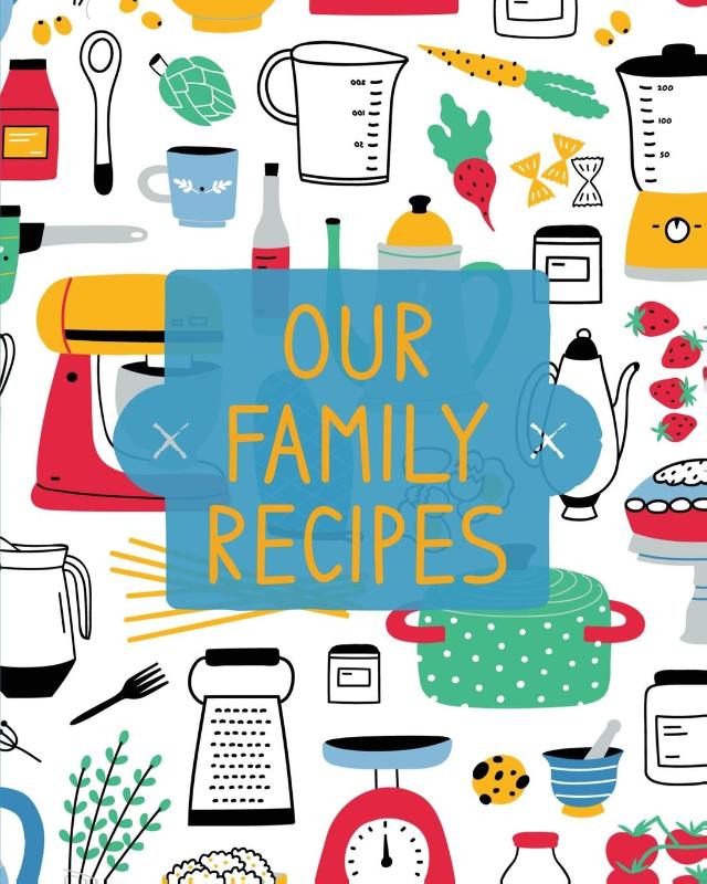 Our Family Recipes