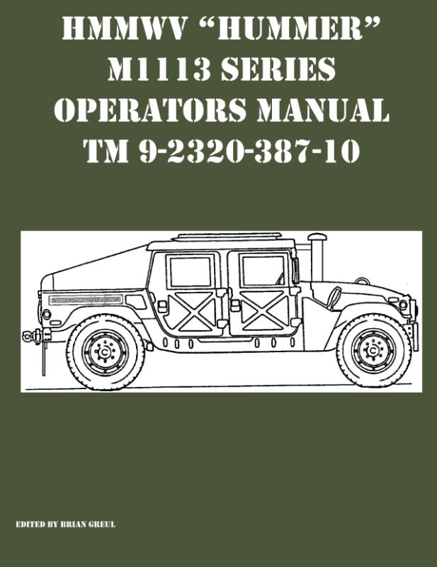 HMMWV Hummer M1113 Series Operators Manual TM 9-2320-387-10