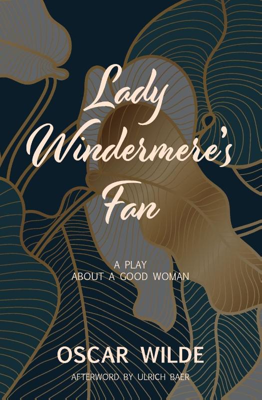 Lady Windermere's Fan (Warbler Classics)