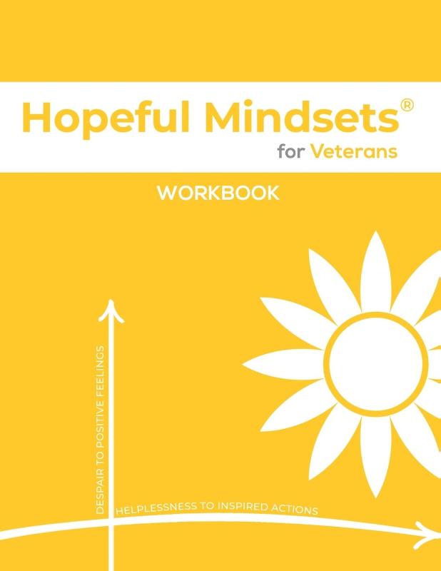 Hopeful Mindsets for Veterans Workbook