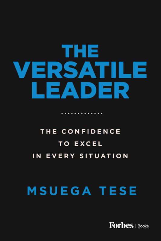 Tese, M: Versatile Leader