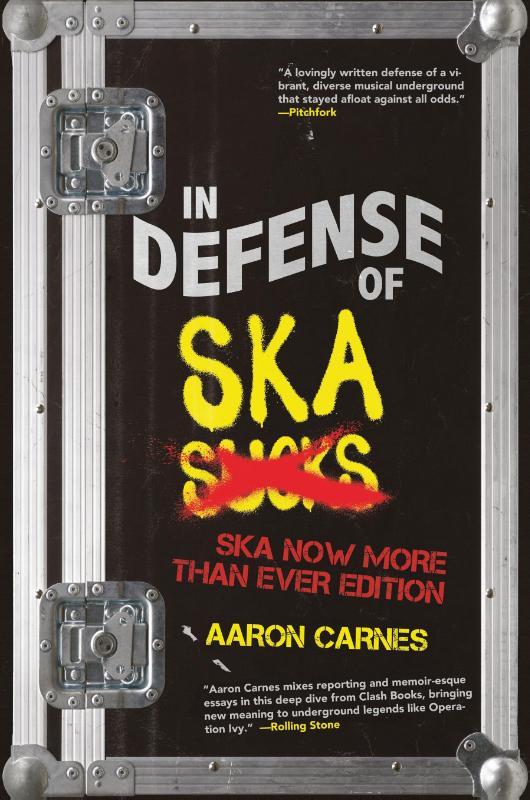 In Defense of Ska: The Ultimate & Expanded Edition