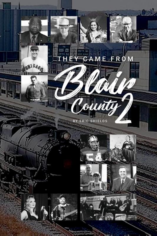 They Came From From Blair County Volume 2