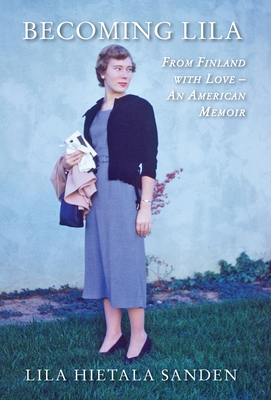 Hietala Sanden, L: Becoming Lila