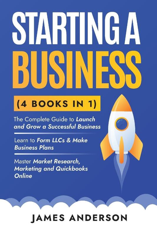 Starting a Business (3 books in 1)