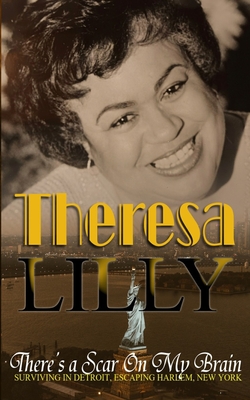 There's a Scar On My Brain