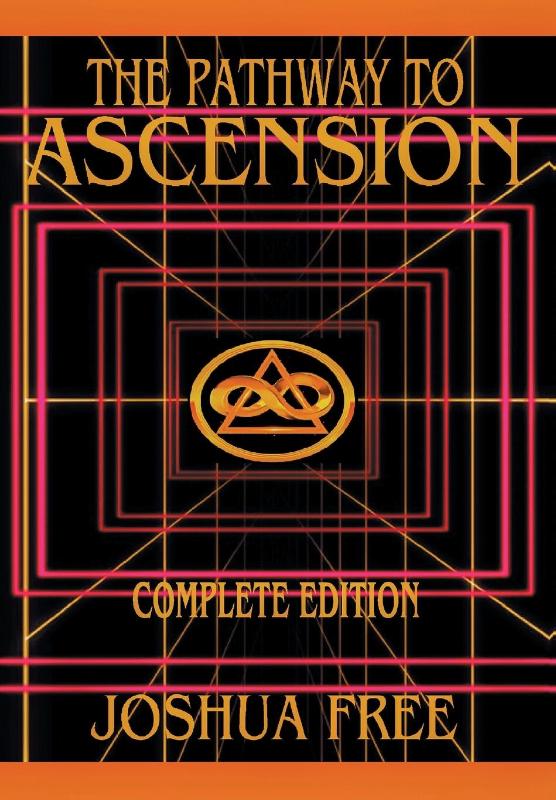 The Complete Pathway to Ascension (Workbook Edition)