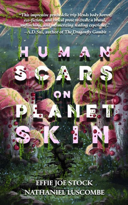 Stock, E: Human Scars on Planet Skin