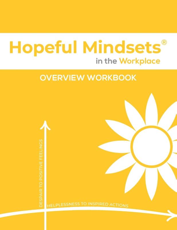 Hopeful Mindsets Workplace Overview Workbook