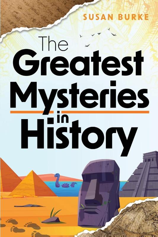 The Greatest Mysteries in History