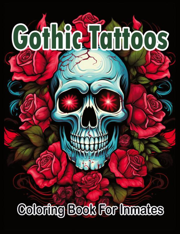 Gothic Tattoos coloring book for Inmates