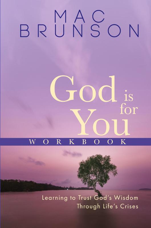 God Is For You Workbook
