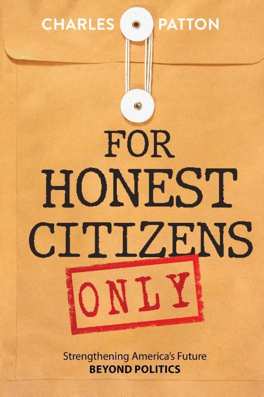 For Honest Citizens Only