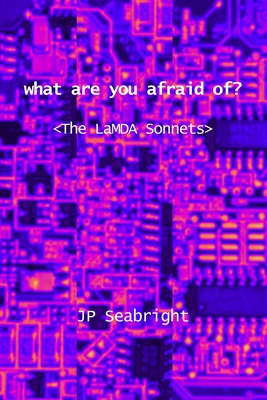 Seabright, J: what are you afraid of?