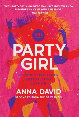 Party Girl: SECOND EDITION: The PG Version
