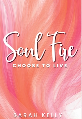 Kelly, S: Soul Fire