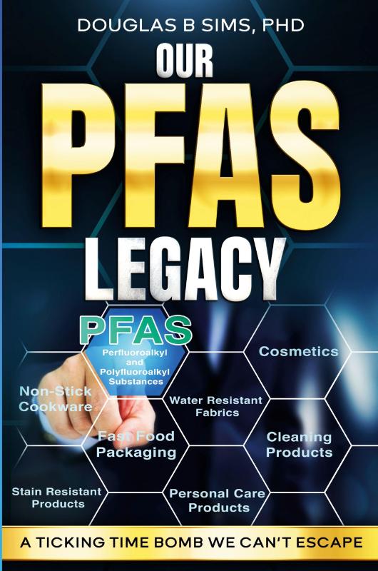 Our PFAS Legacy