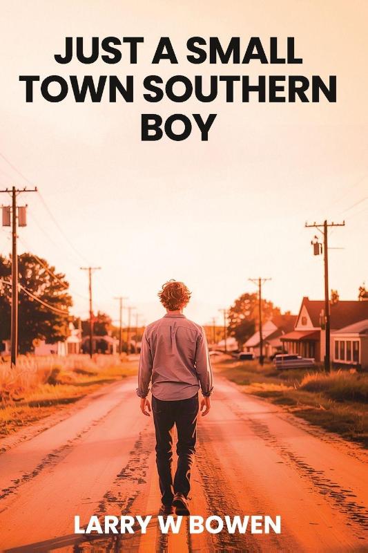 JUST A SMALL TOWN SOUTHERN BOY
