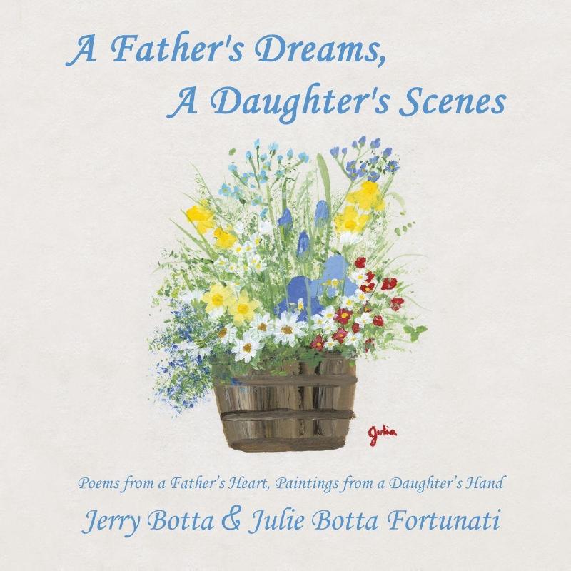 A Father's Dreams, a Daughter's Scenes