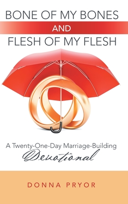 Bone of My Bones and Flesh of My Flesh