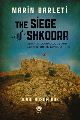The Siege of Shkodra