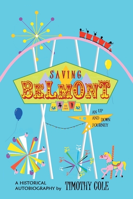 Saving Belmont: An Up and Down Journey