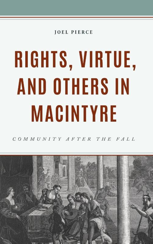 Rights, Virtue, and Others in MacIntyre
