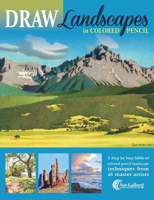 DRAW Landscapes in Colored Pencil: The Ultimate Step by Step Guide