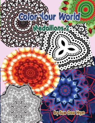 Color Your World: Medallions 2