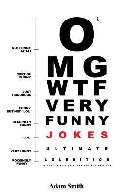Funny Jokes: Ultimate LoL Edition v.2: (Jokes, Dirty Jokes, Funny Anecdotes, Best jokes, Jokes for Adults)