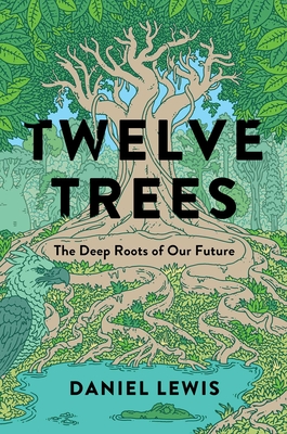Lewis, D: Twelve Trees