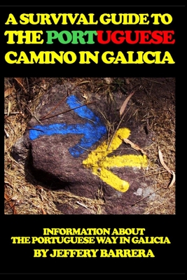 A Survival Guide to the Portuguese Camino in Galicia
