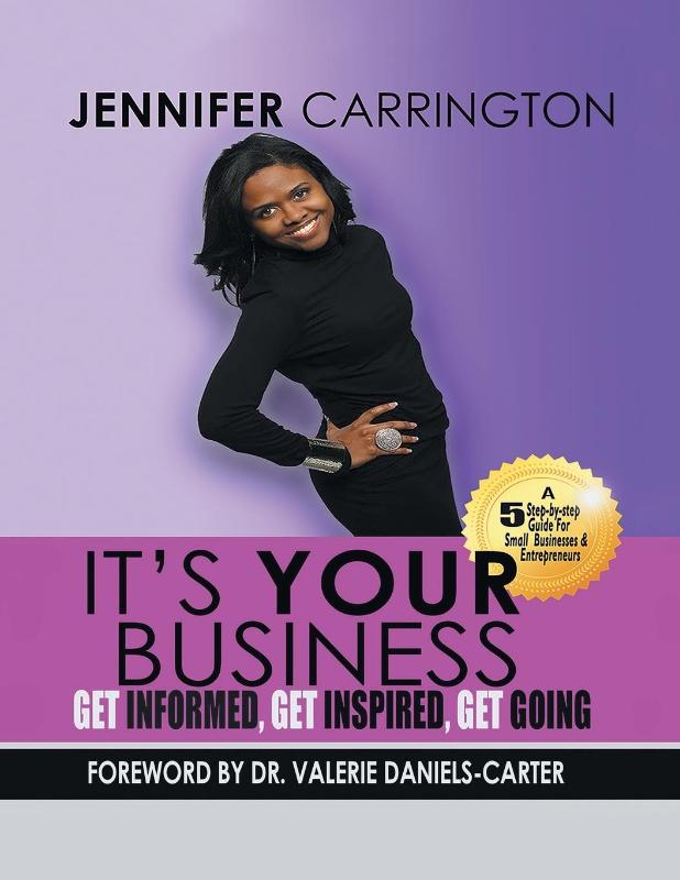It's Your Business, Get Informed, Get Inspired and Get Going