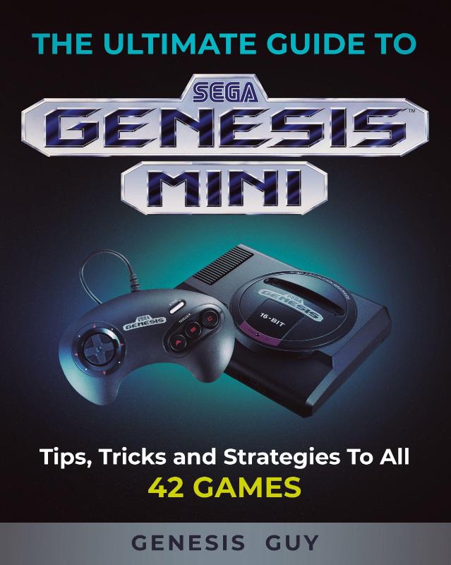 The Ultimate Guide to the Sega Genesis Mini