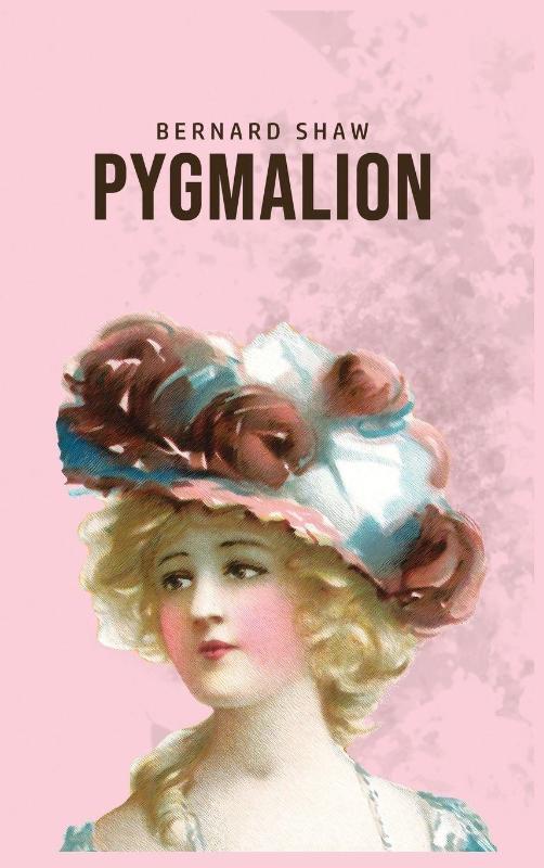 Pygmalion