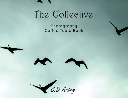 The Collective: Photography Coffee Table Book
