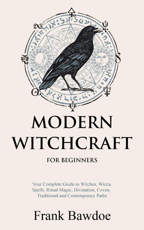 Modern Witchcraft for Beginners