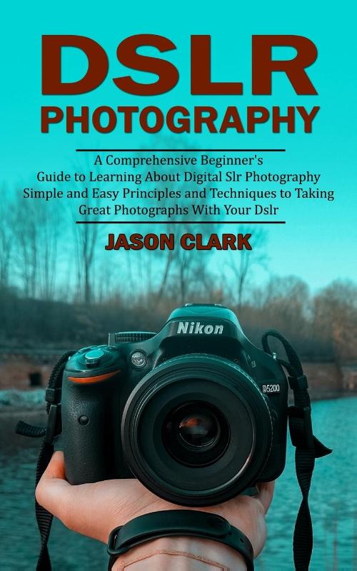 Dslr Photography