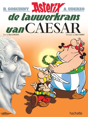 Asterix 18. de lauwerkrans van caesar