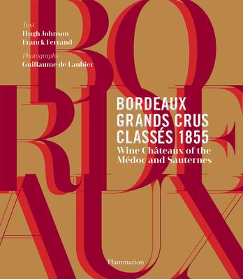 BORDEAUX GRANDS CRUS CLASSES 1