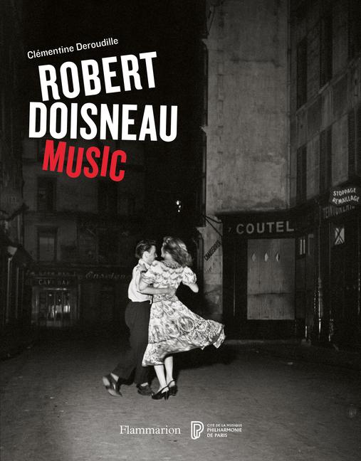Doisneau, R: Robert Doisneau: Music