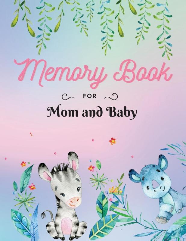 Memory Book for Mom and Baby