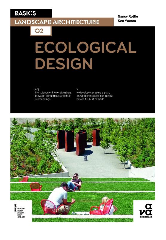 Basics Landscape Architecture 02: Ecological Design