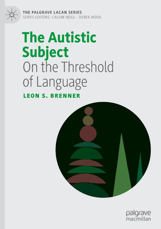The Autistic Subject