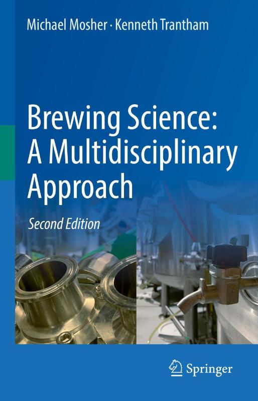 Brewing Science: A Multidisciplinary Approach