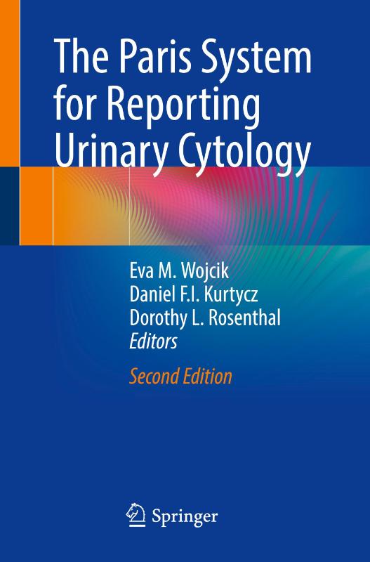 The Paris System for Reporting Urinary Cytology