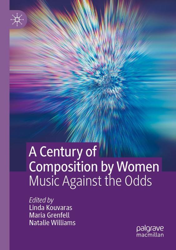 A Century of Composition by Women