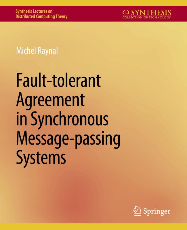 Fault-tolerant Agreement in Synchronous Message-passing Systems
